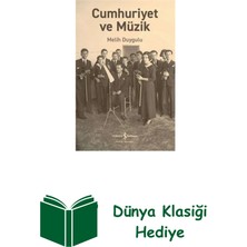 İş Bankası Kültür Yayınları Cumhuriyet ve Müzik + Dünya Klasiği Hediye