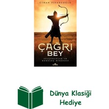 Kronik Kitap Çağrı Bey - Selçukluların Kuruluş Hikayesi + Dünya Klasiği Hediye