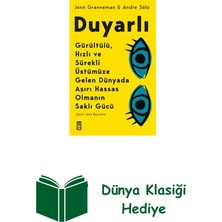 Timaş Yayınları Duyarlı: Gürültülü Hızlı ve Sürekli Üstümüze Ge... + Dünya Klasiği Hediye