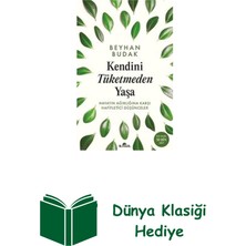 Kronik Kitap Kendini Tüketmeden Yaşa - Hayatın Ağırlığına Ka... + Dünya Klasiği Hediye
