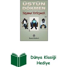 Remzi Kitabevi Küçük Şeyler 3 - Yaşama Yerleşmek + Dünya Klasiği Hediye