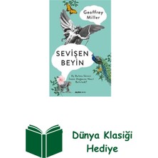 Sevişen Beyin: Eş Bulma Süreci Insan Doğasını N... + Dünya Klasiği Hediye