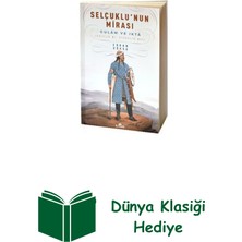Kronik Kitap Selçuklu'nun Mirası + Dünya Klasiği Hediye