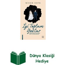 İthaki Yayınları Iyi Toplum Yoktur + Dünya Klasiği Hediye