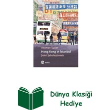 Metis Yayınları Hong Kong-Istanbul-Şehri Şahsileştirmek + Dünya Klasiği Hediye