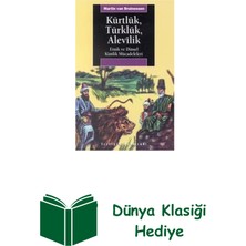İletişim Yayınları Kürtlük Türklük Alevilik Etnik ve Dinsel Kimlik... + Dünya Klasiği Hediye