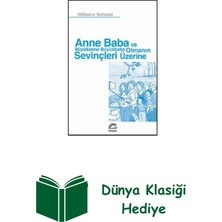 İletişim Yayınları Anne Baba ve Büyükanne Büyükbaba Olmanın Sevinç... + Dünya Klasiği Hediye