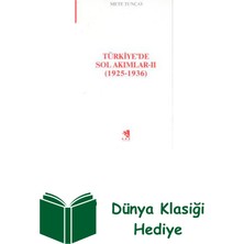 İletişim Yayınları Türkiye'de Sol Akımlar 1925-1936 Cilt-2 + Dünya Klasiği Hediye