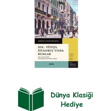 19. Yüzyıl Istanbul'unda Rumlar - Pera Cemaatin... + Dünya Klasiği Hediye