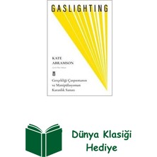 Timaş Yayınları Gaslighting - Gerçekliği Çarpıtmanın ve Manipül... + Dünya Klasiği Hediye