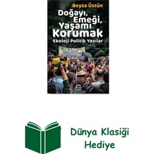 İletişim Yayınları Doğayı-Emeği-Yaşamı Korumak: Ekoloji Politik Ya... + Dünya Klasiği Hediye