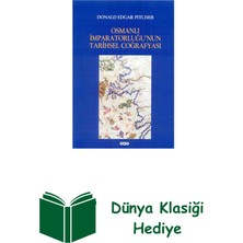 Yapı Kredi Yayınları Osmanlı Imparatorluğu'nun Tarihsel Coğrafyası + Dünya Klasiği Hediye