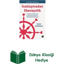Doğan Kitap Inatlaşmadan Ebeveynlik-Anne Baba Akademisi + Dünya Klasiği Hediye