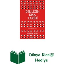 Say Deliliğin Kısa Tarihi + Dünya Klasiği Hediye