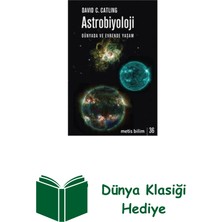 Metis Yayınları Astrobiyoloji-Dünyada ve Evrende Yaşam + Dünya Klasiği Hediye