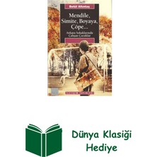 İletişim Yayınları Mendile Simite Boyaya Çöpe... + Dünya Klasiği Hediye