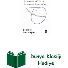 Timaş Yayınları Zamanın Içinden Zamanın Dışından + Dünya Klasiği Hediye