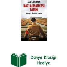 Kronik Kitap Nazi Almanyası Tarihi: Doğuşu - Yükselişi - Çöküşü + Dünya Klasiği Hediye