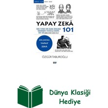 Say Yapay Zeka 101 - Bir Çırpıda Yapay Zeka + Dünya Klasiği Hediye
