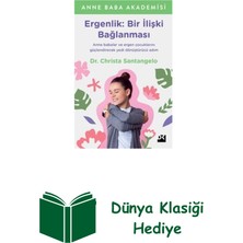 Doğan Kitap Ergenlik: Bir Ilişki Bağlanması - Anne Baba Aka... + Dünya Klasiği Hediye