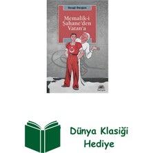 İletişim Yayınları Memalik-I Şahane'den Vatan'a + Dünya Klasiği Hediye