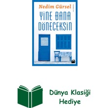 Doğan Kitap Yine Bana Döneceksin + Dünya Klasiği Hediye