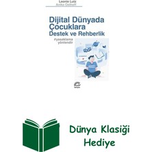İletişim Yayınları Dijital Dünyada Çocuklara Destek ve Rehberlik + Dünya Klasiği Hediye