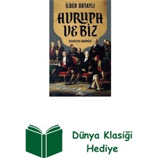 Kronik Kitap Avrupa ve Biz - Geçmişten Günümüze + Dünya Klasiği Hediye