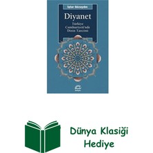 İletişim Yayınları Diyanet - Türkiye Cumhuriyeti'nde Dinin Tanzimi + Dünya Klasiği Hediye