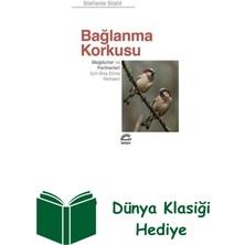 İletişim Yayınları Bağlanma Korkusu - Mağdurlar ve Partnerleri Içi... + Dünya Klasiği Hediye