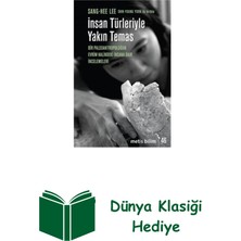 Metis Yayınları Insan Türleriyle Yakın Temas + Dünya Klasiği Hediye
