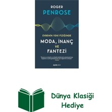 Evrenin Yeni Fiziğinde Moda Inanç ve Fantezi + Dünya Klasiği Hediye