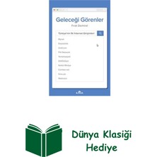 Kronik Kitap Geleceği Görenler-Türkiye'nin Ilk Internet Giri... + Dünya Klasiği Hediye