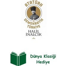 Kronik Kitap Atatürk ve Demokratik Türkiye + Dünya Klasiği Hediye
