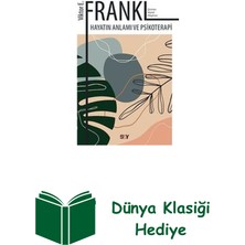 Say Hayatın Anlamı ve Psikoterapi + Dünya Klasiği Hediye