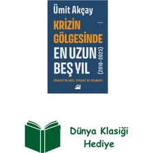 Doğan Kitap Krizin Gölgesinde En Uzun Beş Yıl - Türkiyede K... + Dünya Klasiği Hediye