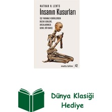 Metis Yayınları Insanın Kusurları + Dünya Klasiği Hediye