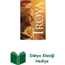 Say Troya: Mit - Destan - Felsefe + Dünya Klasiği Hediye