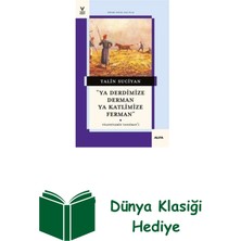 Ya Derdimize Derman Ya Katlimize Ferman + Dünya Klasiği Hediye
