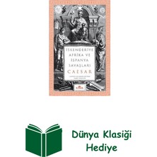 Kronik Kitap Iskenderiye Afrika ve Ispanya Savaşları + Dünya Klasiği Hediye