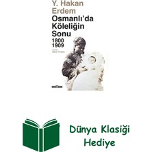 Timaş Yayınları Osmanlı'da Köleliğin Sonu 1800 - 1909 + Dünya Klasiği Hediye