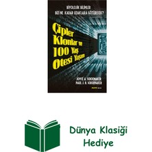 Çipler Klonlar ve 100 Yaş Ötesi Yaşam + Dünya Klasiği Hediye