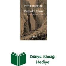 İş Bankası Kültür Yayınları Büyük Oyun - Orta Asya'da Gizli Savaş + Dünya Klasiği Hediye