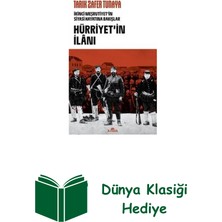 Kronik Kitap Hürriyet'in Ilanı: Ikinci Meşrutiyet'in Siyasi ... + Dünya Klasiği Hediye