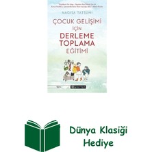 Epsilon Yayınevi Çocuk Gelişimi Için Derleme Toplama Eğitimi + Dünya Klasiği Hediye