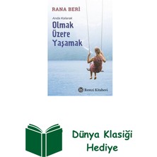 Remzi Kitabevi Olmak Üzere Yaşamak - Anda Kalarak + Dünya Klasiği Hediye