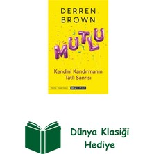 Epsilon Yayınevi Mutlu: Kendini Kandırmanın Tatlı Sanrısı + Dünya Klasiği Hediye
