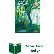 Domingo Yayınevi Ağaçlar Nasıl Doğar? + Dünya Klasiği Hediye