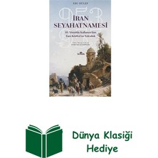 Kronik Kitap Iran Seyahatnamesi-10.yüzyıl'da Kafkasya'dan Fa... + Dünya Klasiği Hediye