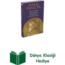 Kronik Kitap Fatih Devri Üzerinde Tetkikler ve Vesikalar - 1 + Dünya Klasiği Hediye